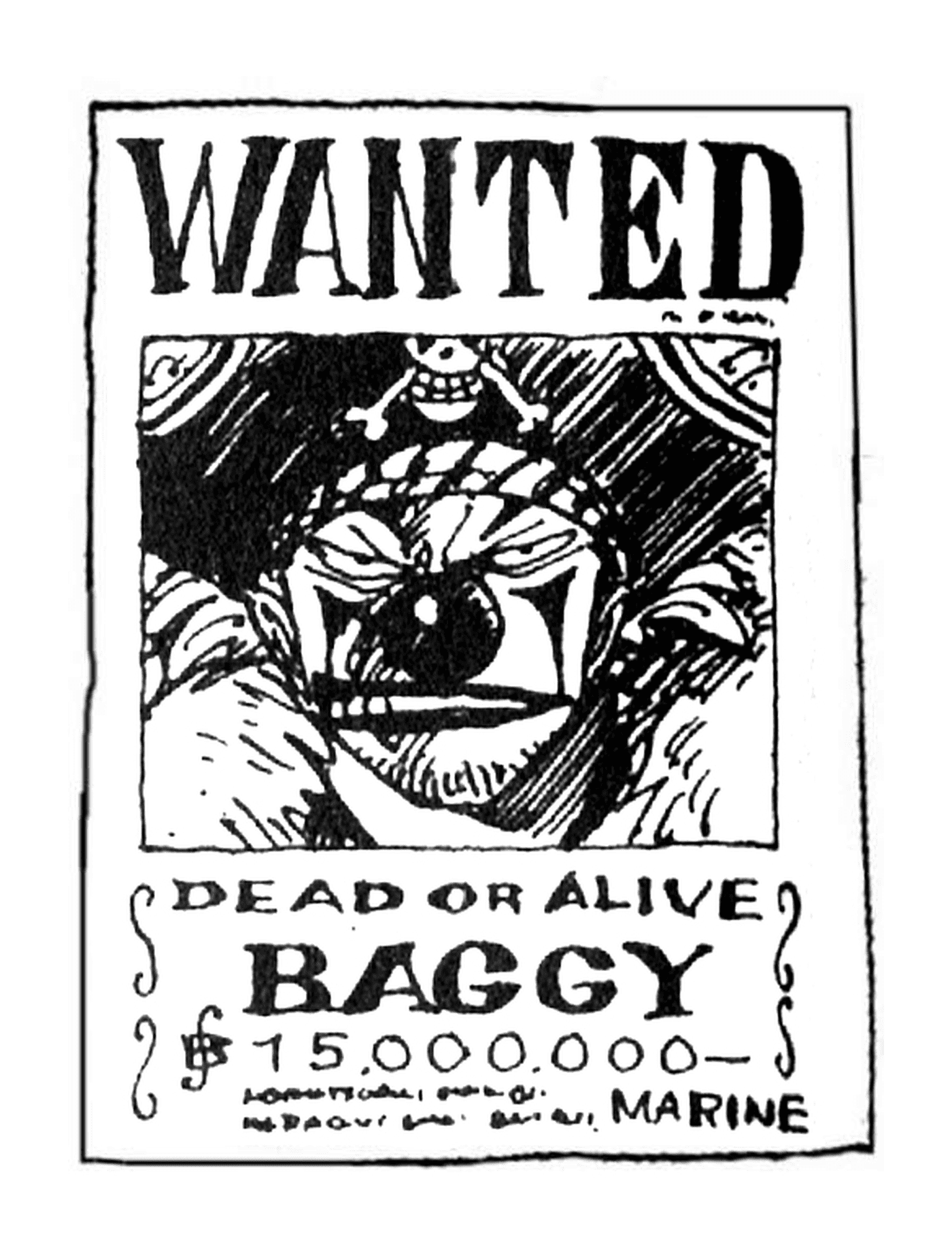 Wanted Baggy, dead or alive 