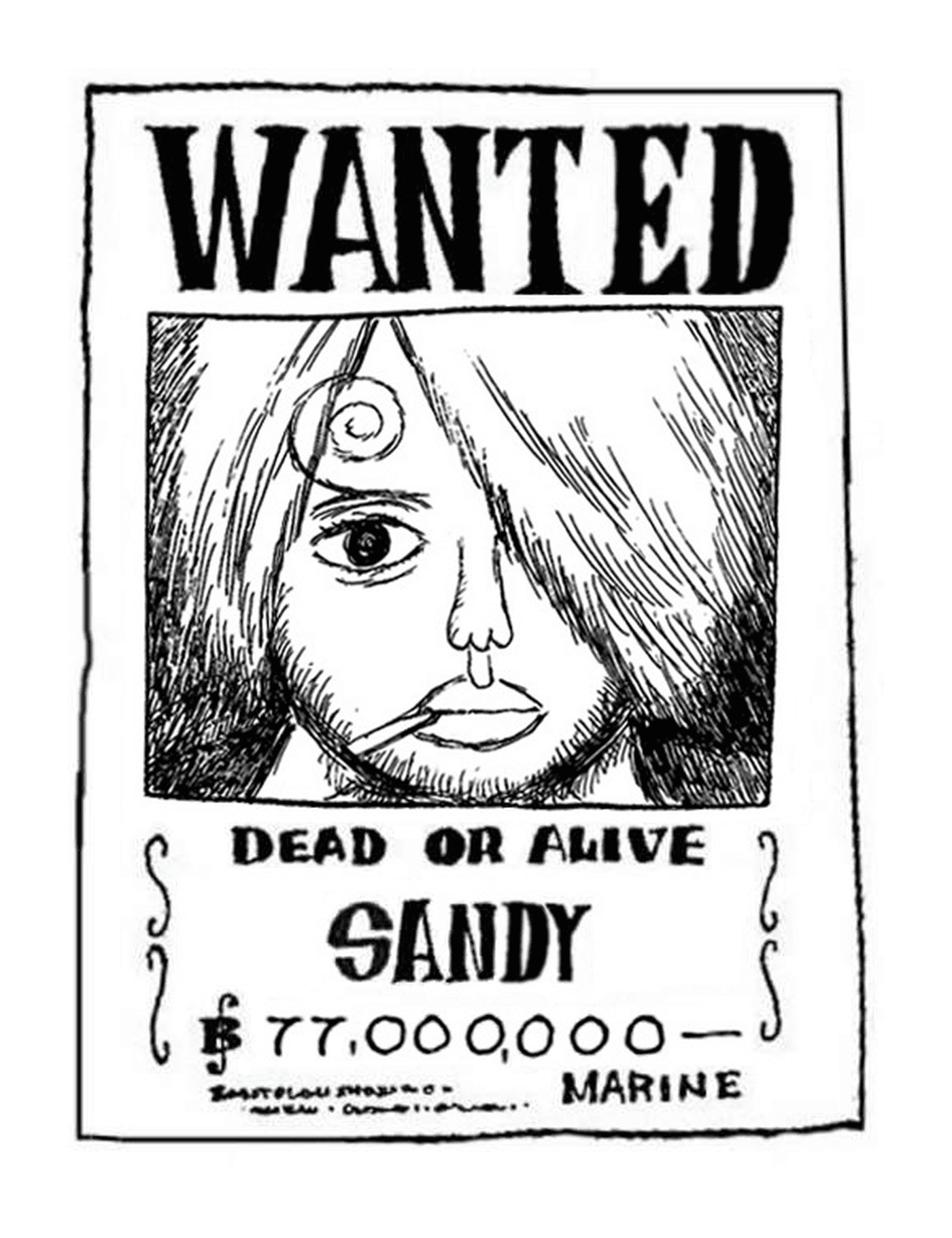  Wanted Sandy, dead or alive 