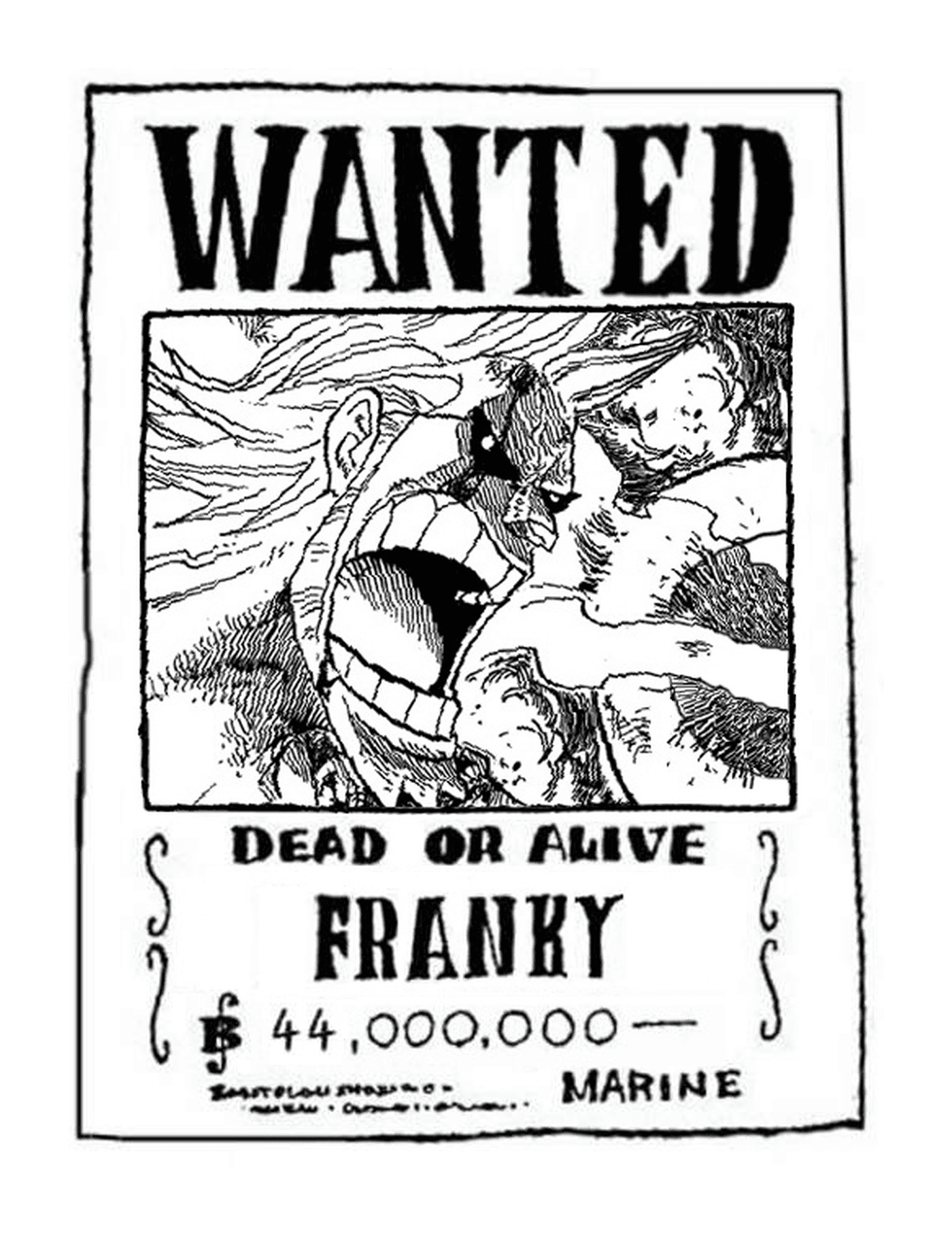  Wanted Franky, dead or alive 